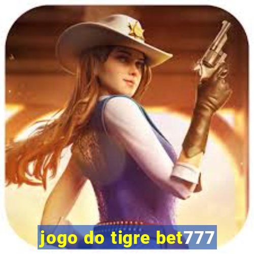 jogo do tigre bet777